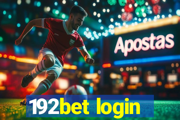 192bet login